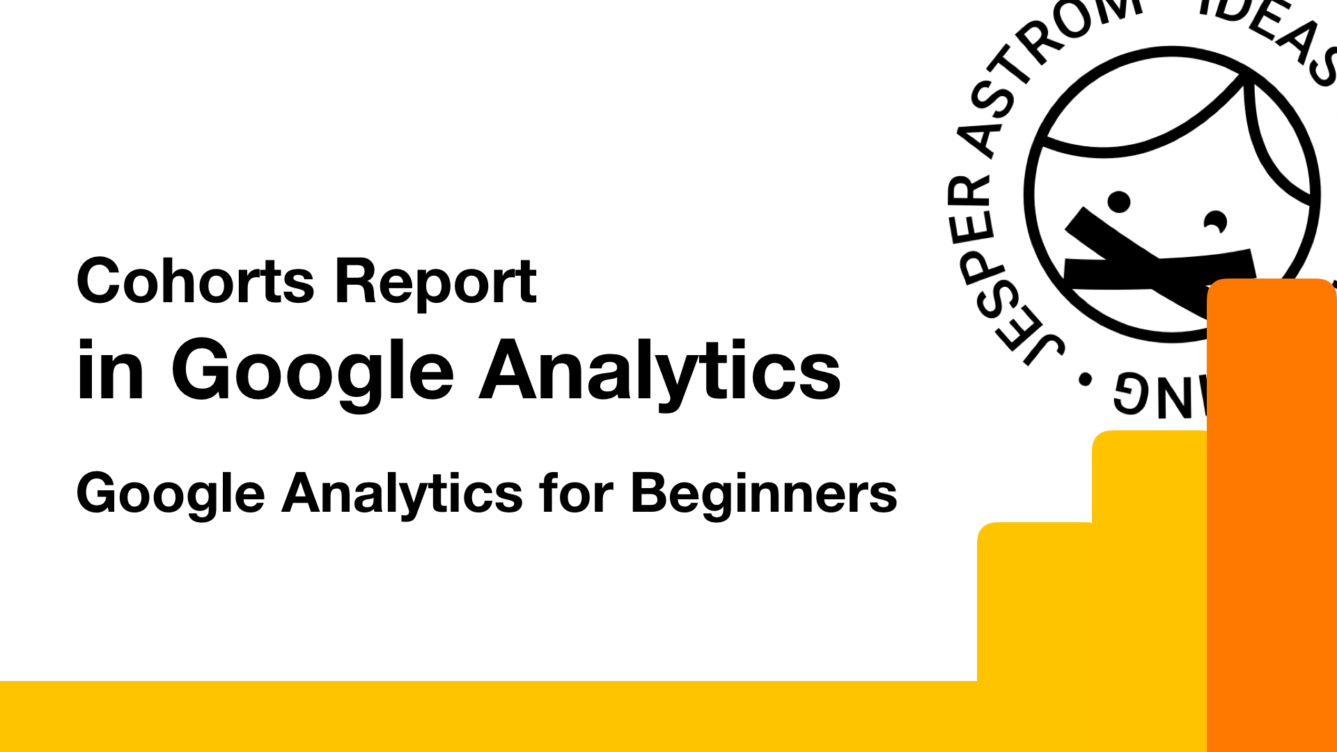 Cohorts report in Google analytics