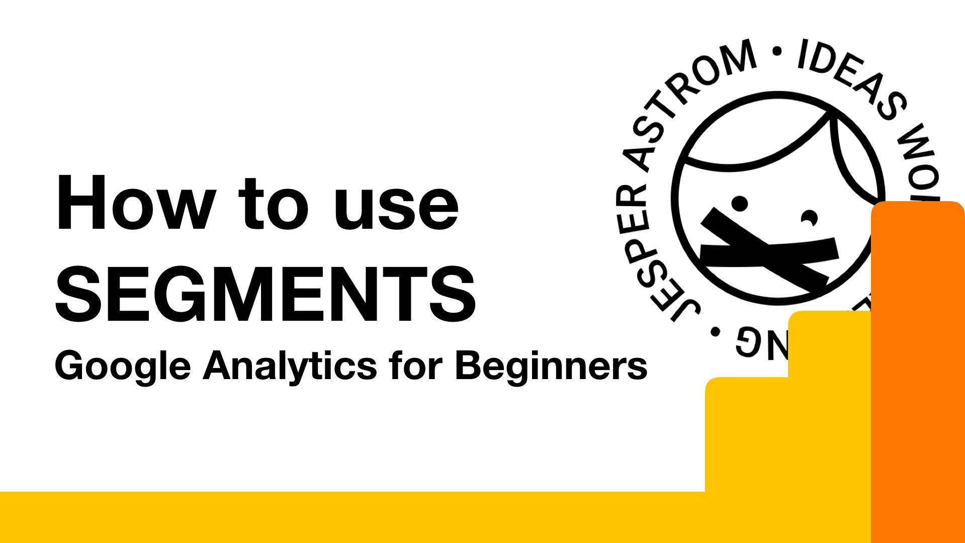 How to use segments in Google Analytics
